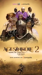 Agesinkole PART 2: King of Thieves (2025) – Nollywood Movie