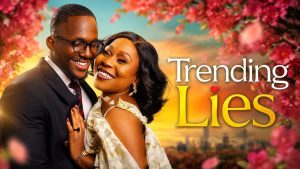 Trending Lies (2026) – Nollywood Movie
