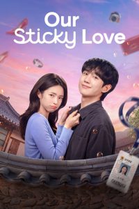 Our Sticky Love S01 (Complete) | Korean Drama