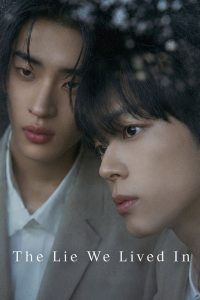 The Lie We Lived In Season 1 (Complete) | Korean Drama