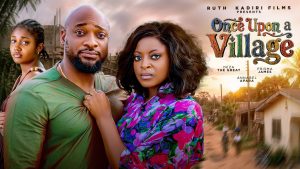Once Upon A Village (2026) – Nollywood Movie